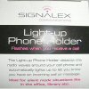 Signalex  Light-up Phone Holder QuickFind: 4661